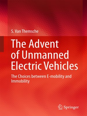 cover image of The Advent of Unmanned Electric Vehicles